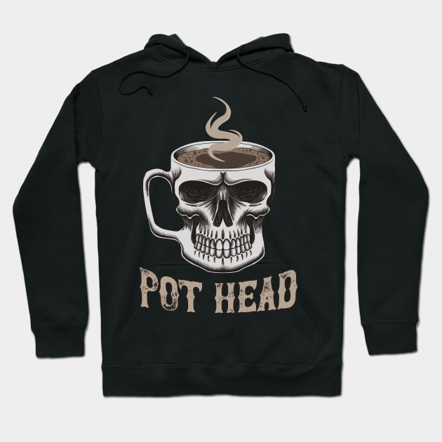 Pot Head Coffee Hoodie by Foxxy Merch